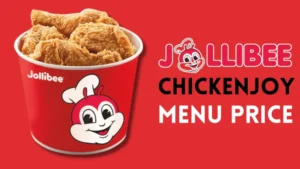 Jollibee Chickenjoy Menu Price