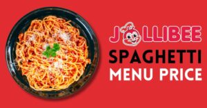 Jollibee Jolly Spaghetti Menu