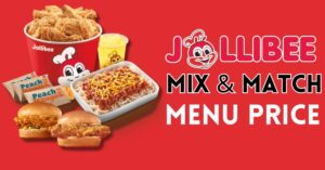 Jollibee Mix and Match Menu